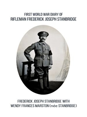 cover image of First World War Diary of Rifleman Frederick Joseph Stanbridge